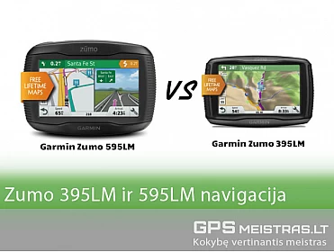 Garmin Zumo 395LM ir 595LM - naujos kartos motociklinės navigacijos profesionalams