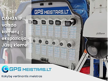 Mobili DAHUA IP vaizdo kamerų ekspozicija, paroda ir konsultacija. Atvykimas į objektą.